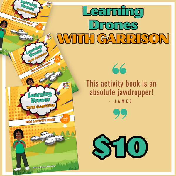 PRE-ORDER - Learning Drones with Garrison - Activity Book