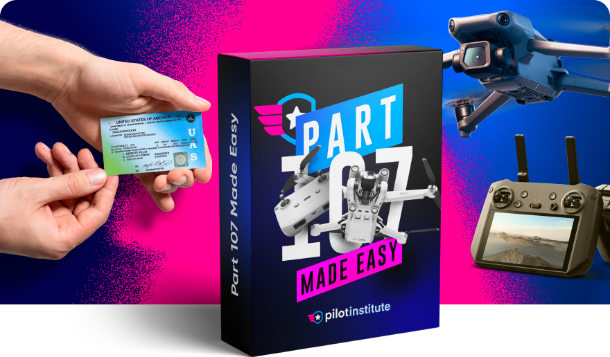 Pilot Institute - Part 107 Made Easy